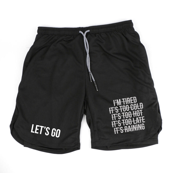 Let's Go I'm Tired It's Too Cold Print Men's Shorts