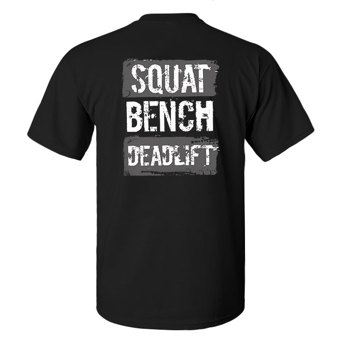 Squat Bench Deadlift Printed Men's T-shirt