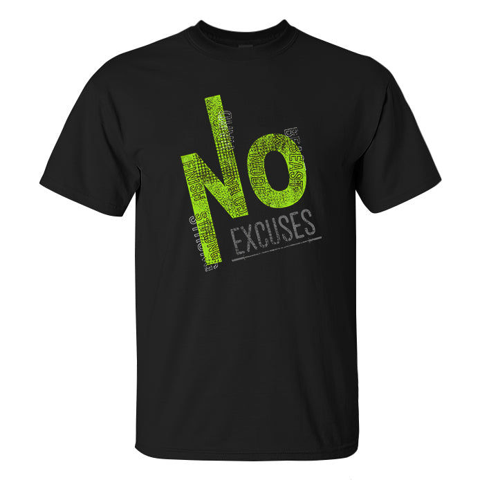 No Excuses Printed Men's T-shirt