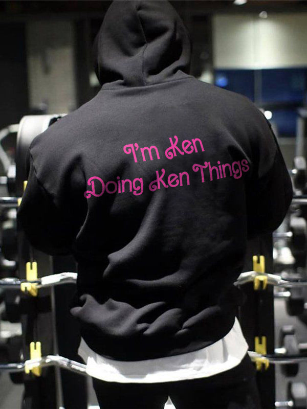 I'm Ken Doing Ken Things Printed Men's Hoodie