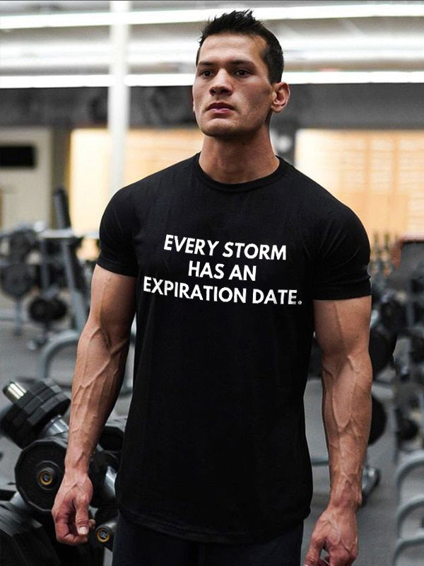 Every Storm Has An Expiration Date Printed Men's T-shirt