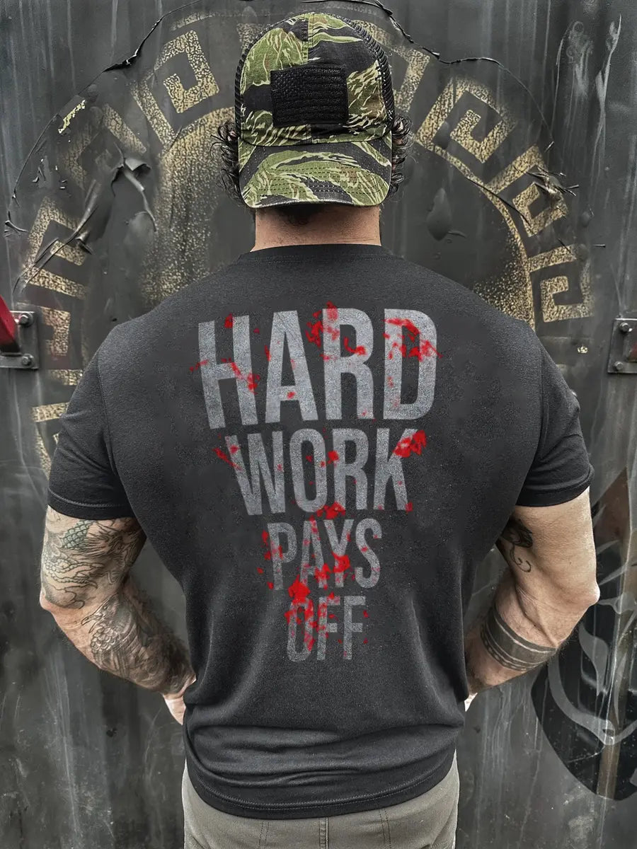 Hard work pays off Print Men's T-shirt