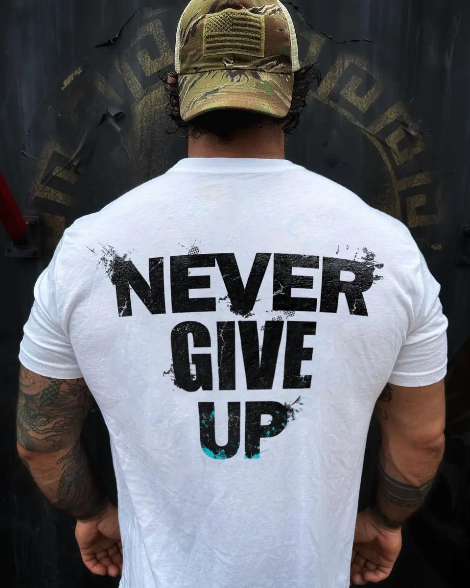 Never give up  Print Men's T-shirt