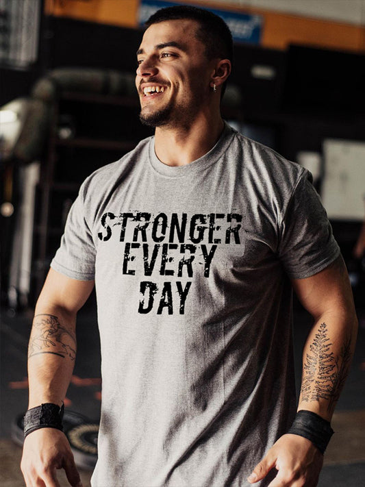 Stronger Every Day Printed Men's T-shirt