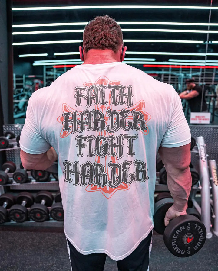 Faith harder Fight harder T-shirts