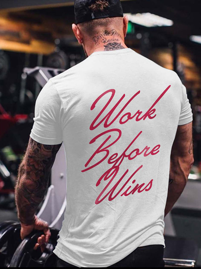 Work Befort Wins Printed Men's T-shirt