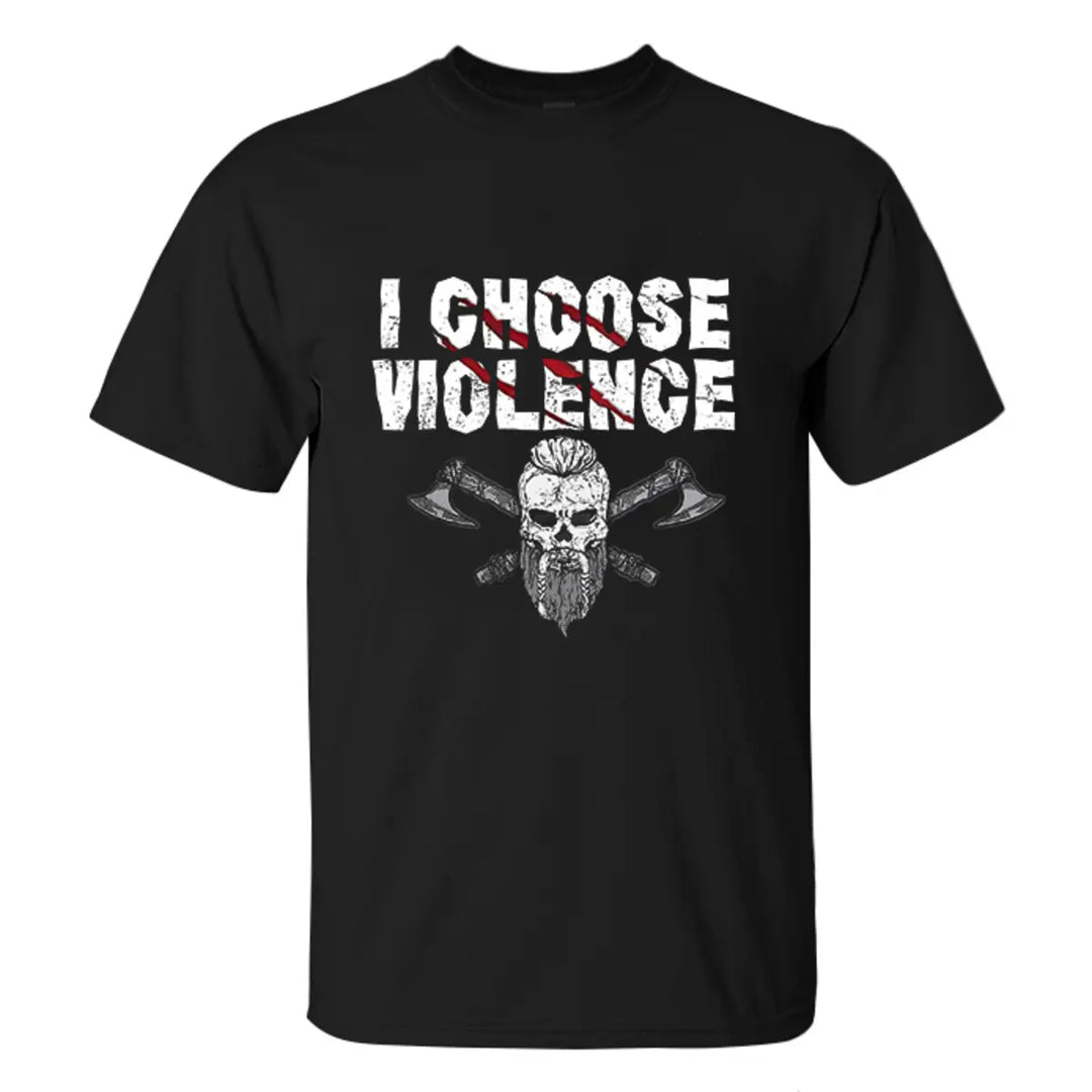 Viking I Choose Violence Printed Men's T-shirt