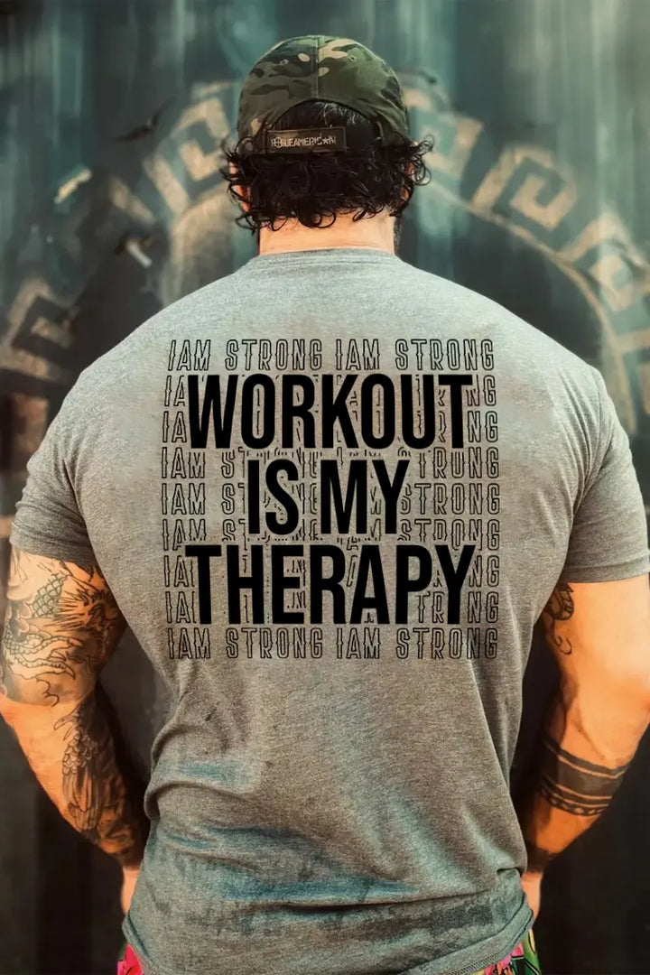 Workout Is My Therapy  Printed Casual Men's T-shirt