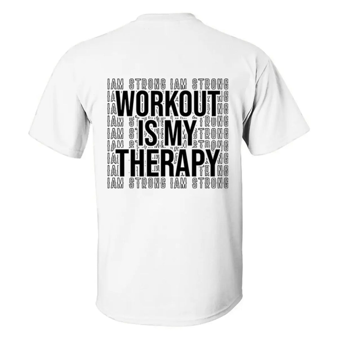 Workout Is My Therapy  Printed Casual Men's T-shirt