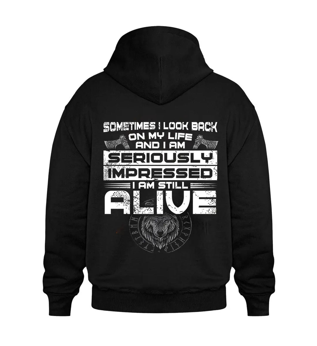 Viking Sometimes I Look Back On My Life Printed Men's Hoodie