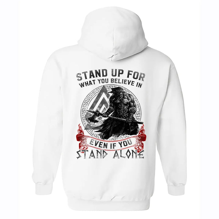 Stand Up For What You Believe In Printed Men's Hoodie