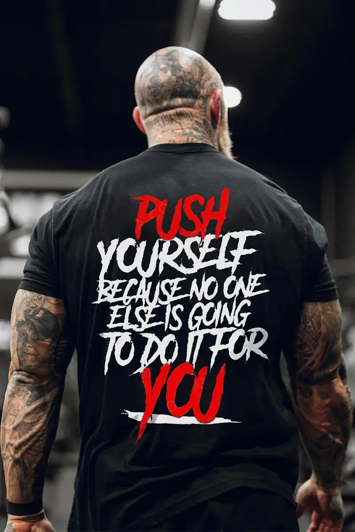 Push Youself  Printed Casual Men's T-shirt