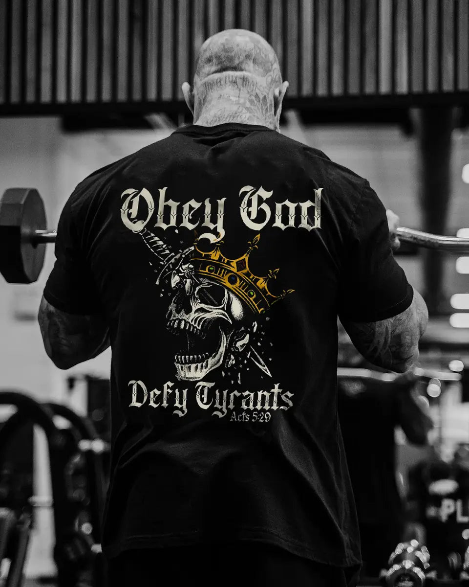 Obey God Defy Tyrants Printed Men's T-shirt