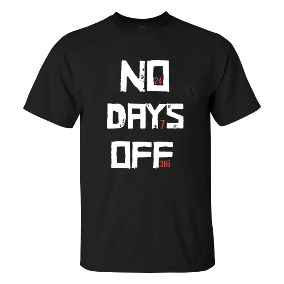 NO DAYS OFF Printed Men's T-shirt