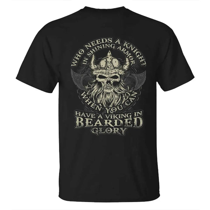 Viking Who Needs A Knight In Shining Armor Printed Men's T-shirt