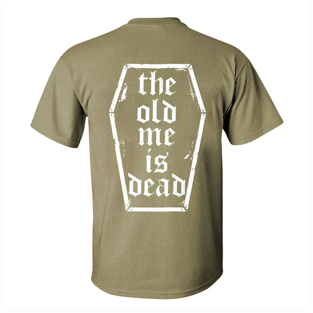 The old me is dead    Print Men's T-shirt Image - 5