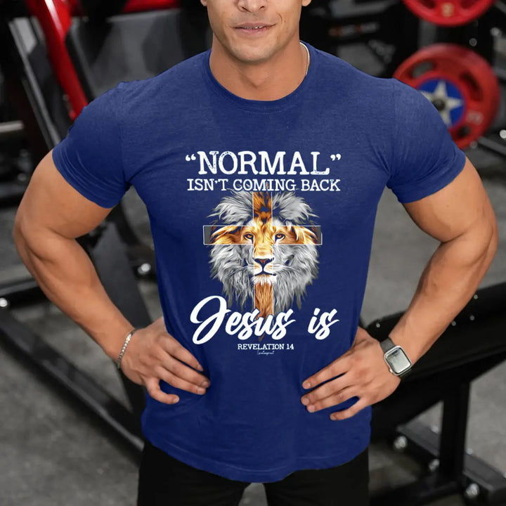 "Normal" Isn't Coming Back Printed Men's T-shirt