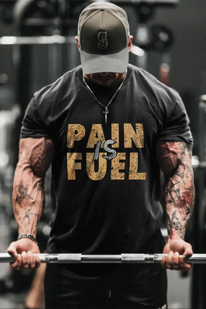 Pain Is Fuel Printed Men's T-shirt