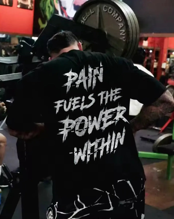 Pain Fuels The Power Within Printed Men's T-shirt