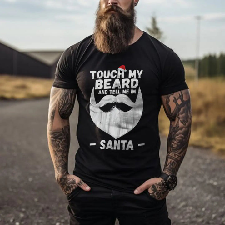 Viking Touch My Beard And Tell Me I'm Santa Printed Men's T-shirt