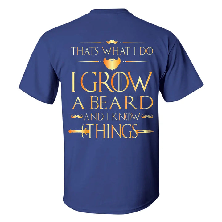 Viking Thats What I Do I Grow A Beard And I Know Things Printed Men's T-shirt Image - 4