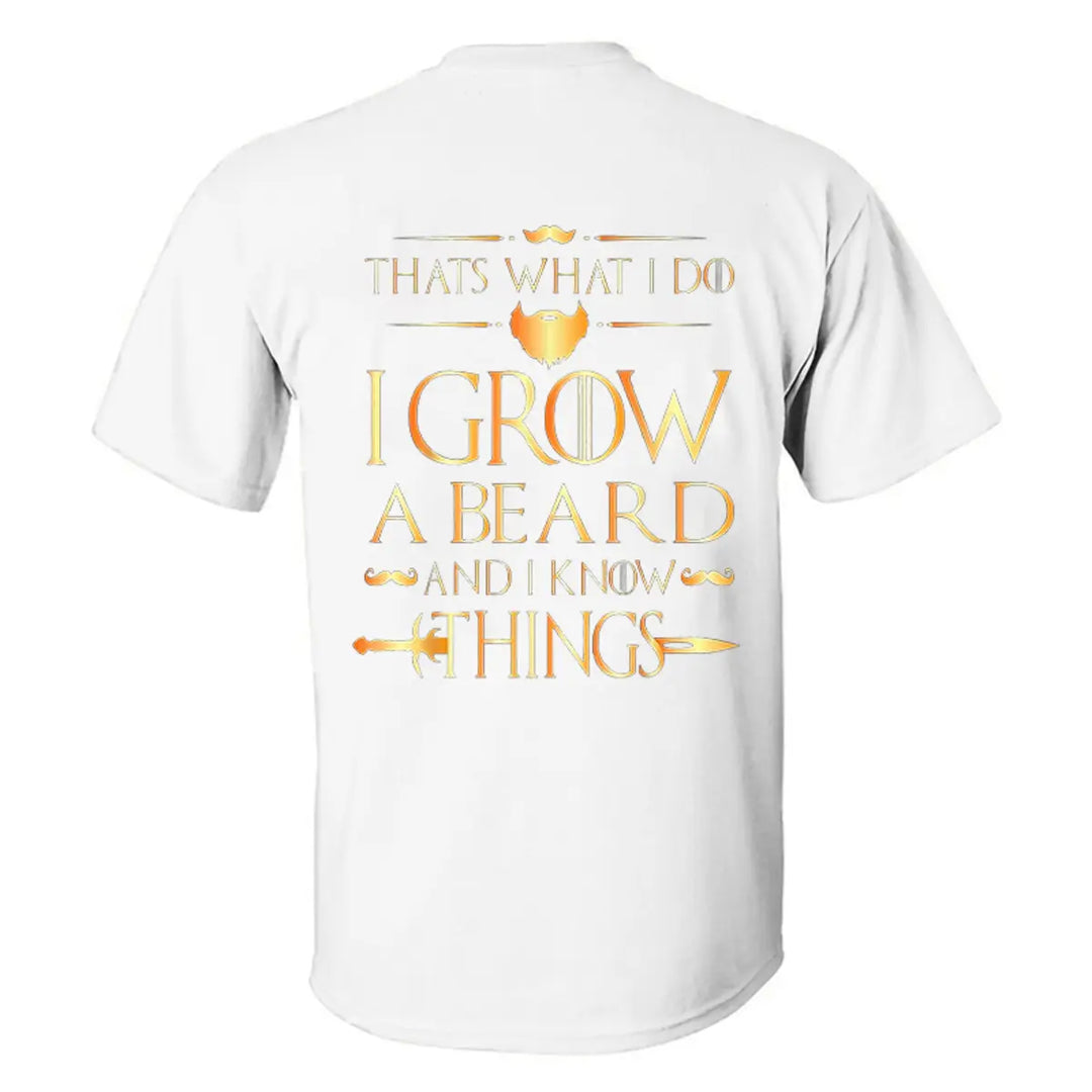 Viking Thats What I Do I Grow A Beard And I Know Things Printed Men's T-shirt Image - 6