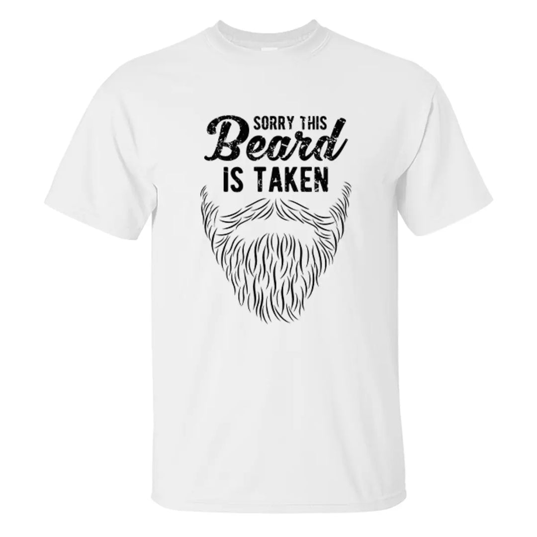 Sorry This Beard Is Taken Printed Men's T-shirt Image - 3