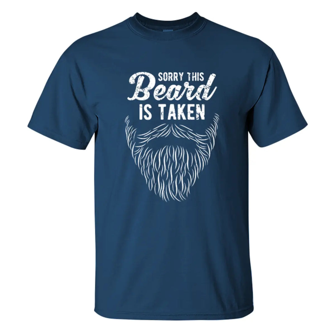 Sorry This Beard Is Taken Printed Men's T-shirt Image - 7