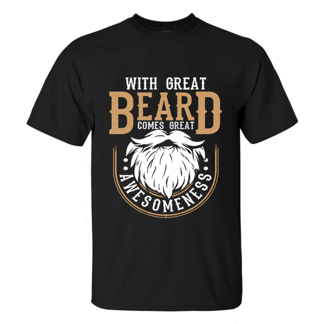 Viking With Great Beard Comes Great Awesomeness Printed Men's T-shirt