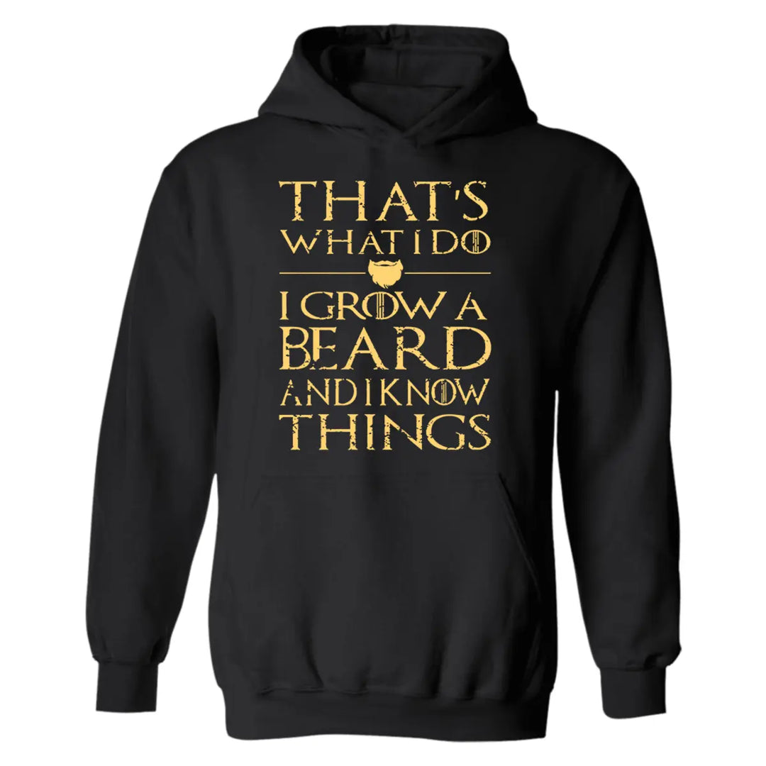 Viking That's What I Do I Grow A Beard And I Know Things Printed Men's Hoodie