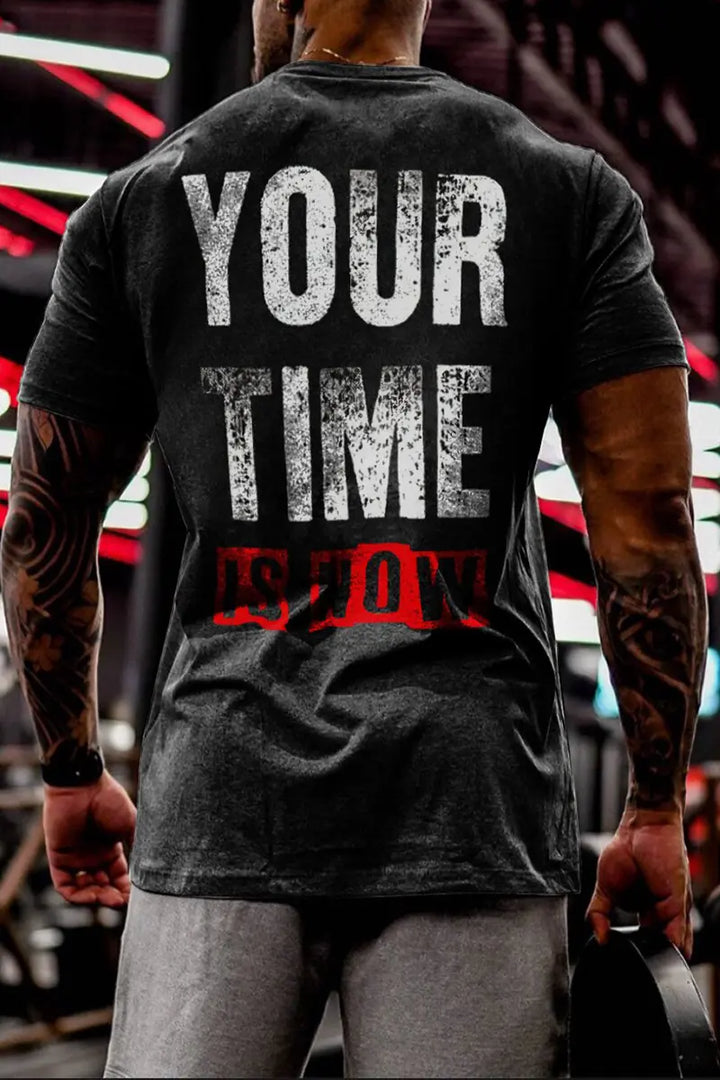 Your Time Is Now Printed Men's T-shirt