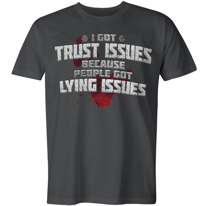 Viking I Got Trust Issues Printed Men's T-shirt