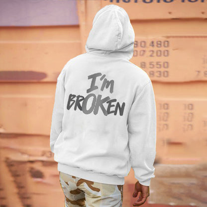 I'm Broken Letter Print Casual Hoodie