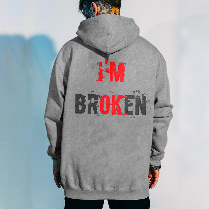 I'M Broken Print Men All-Match Hoodie