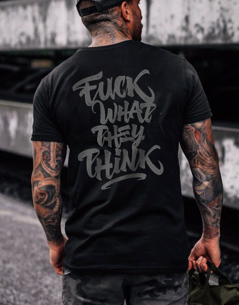 WHAT THEY THINK print Round neck men's T-shirt