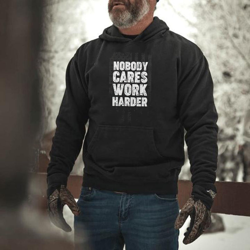 Nobody Cares Work Harde  Printed Men's Hoodie