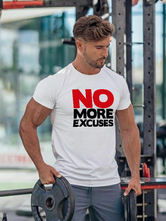 No More Excuses Printed T-shirt