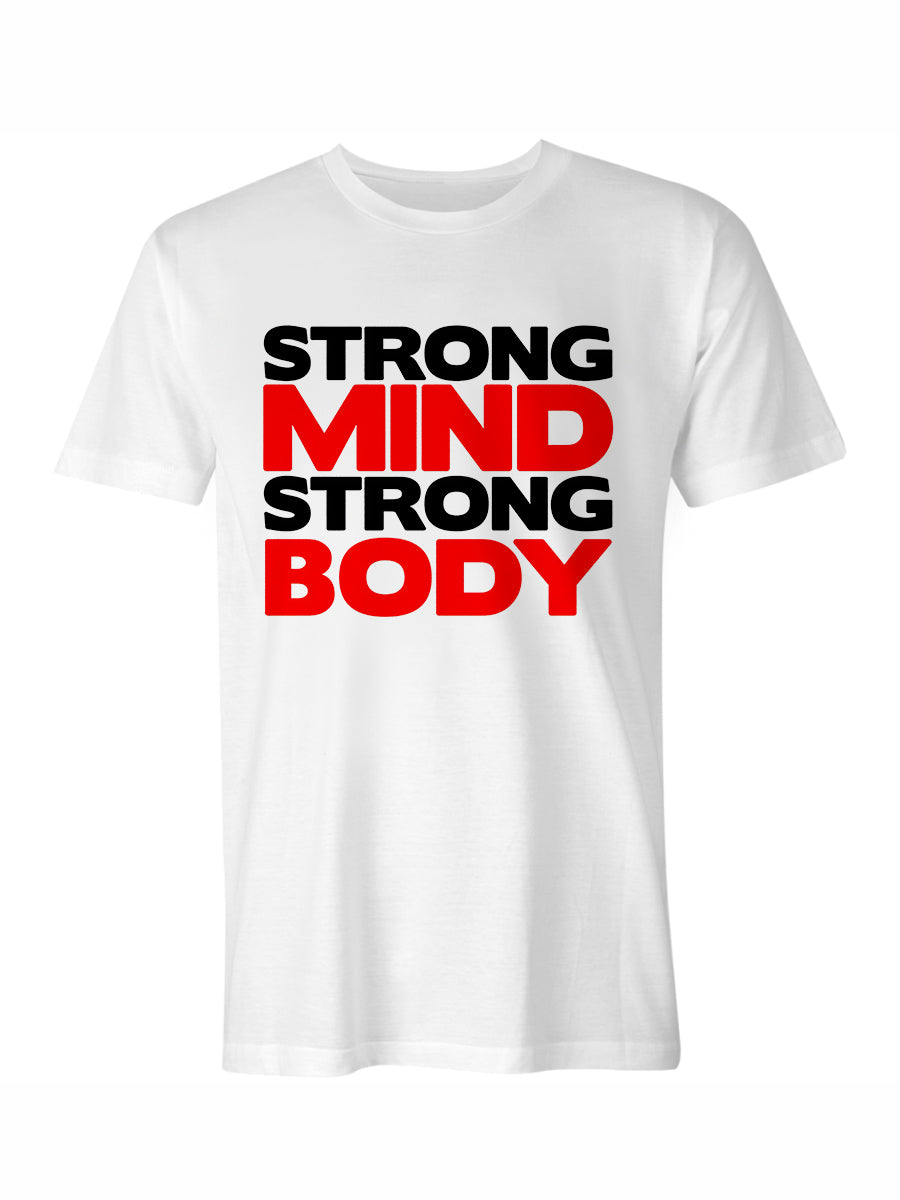 Strong Mind Strong Body Printed T-shirt