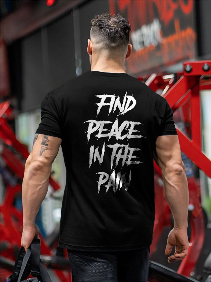 Find peace in the pain Printed T-shirt