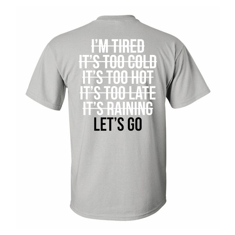 LET'S GO Printed T-shirt