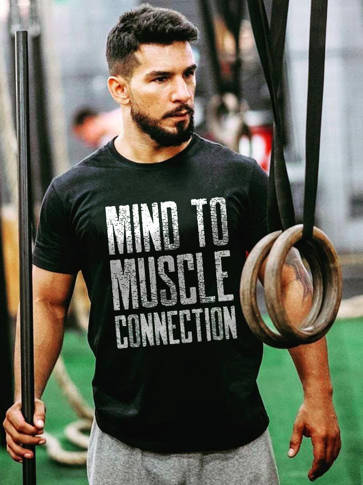 Mind To Muscle Connection Printed T-shirt