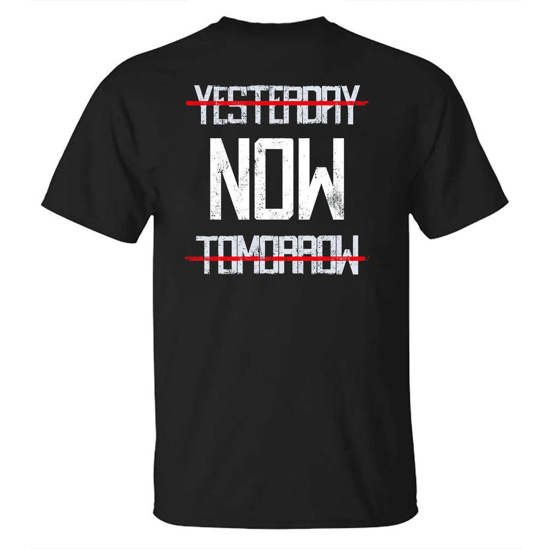 Yesterday Now Tomorrow Printed T-shirt