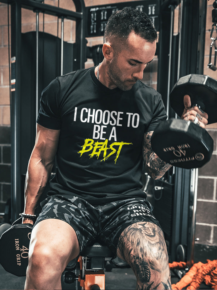 I Choose To Be A Beast Printed T-shirt