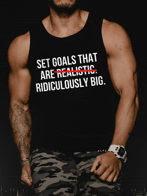 Set Goals That Are Ridiculously Big Printed Vest