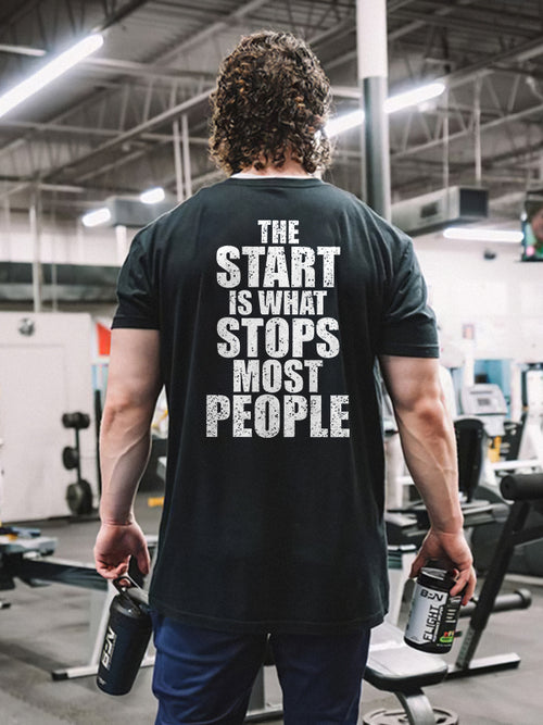 The Start Is What Stops Most People Printed Men's T-shirt