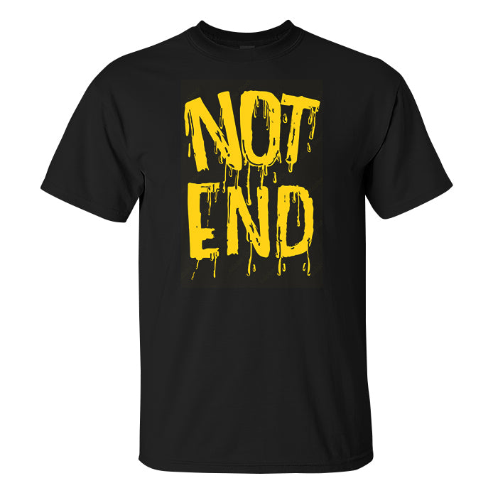 Not End Printed Men's T-shirt