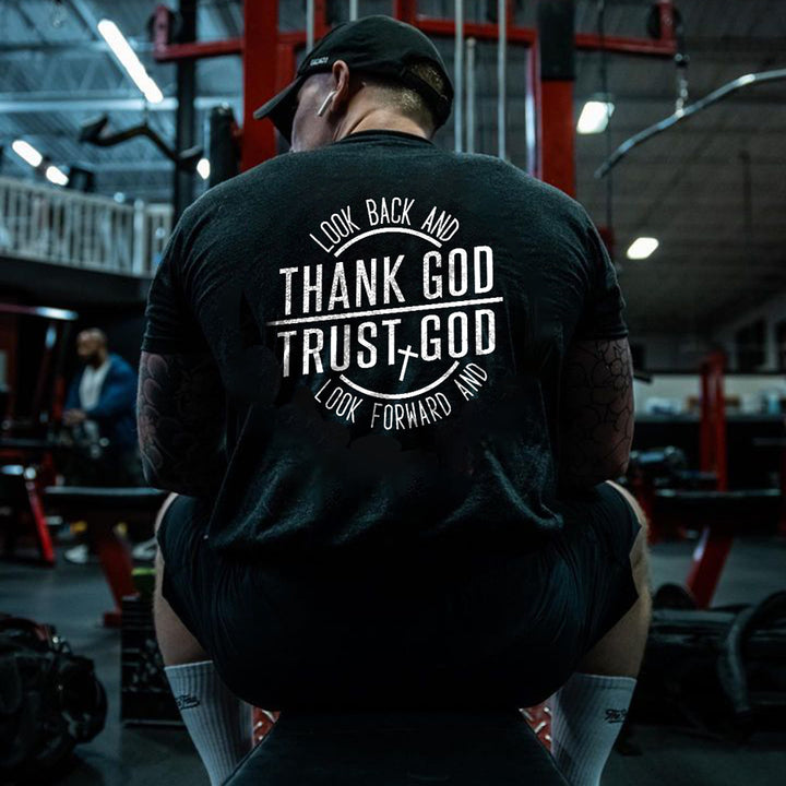 Look Back And Thank God Trust God Printed Men's T-shirt