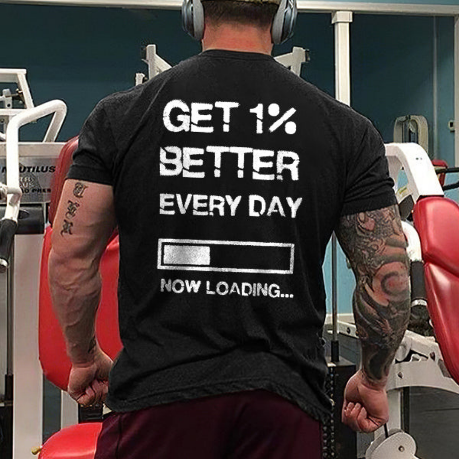 Get 1% Better Every Day Printed T-shirt